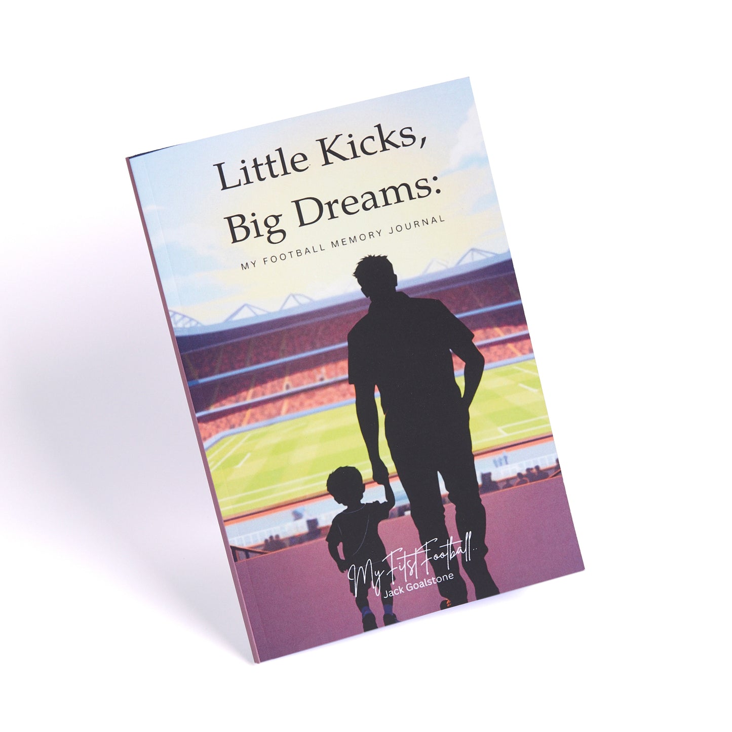 Book titled 'Little Kicks, Big Dreams' with a silhouette of a father and child on a soccer field.